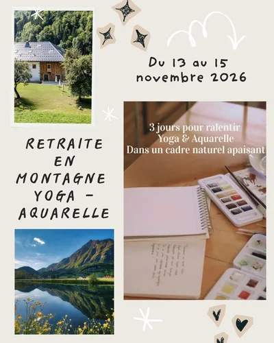 Retraite en Haute Savoie, yoga, aquarelle, fleur d'alchimie, calliope