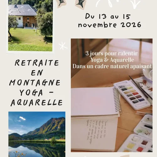 Retraite en Haute Savoie, yoga, aquarelle, fleur d'alchimie, calliope